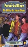 Die Parker Zwillinge 01/ Die H�hle des Inka-K�nigs - Jeanette Windle
