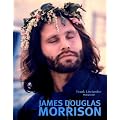 James Douglas Morrison : Photojournal