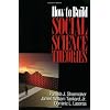 How to Build Social Science Theories