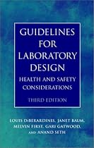 Guidelines for Laboratory Design: Health and Safety Considerations