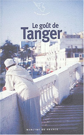 Le go�t de Tanger