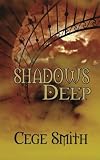 Shadows Deep