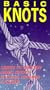 Basic Knots [VHS]