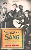 And they all sang : the great musicians of the 20th century talk about their music