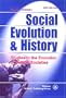 Social Evolution and History