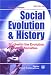 Magazines : Social Evolution and History