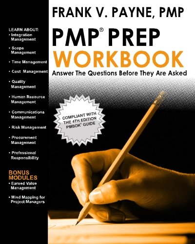 PMP Prep Workbook: Answer The Questions Before They Are Asked