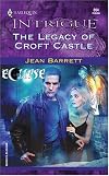 The Legacy of Croft Castle: Eclipse (Harlequin Intrigue Series)
