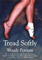 Tread Softly