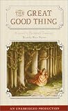 The Great Good Thing