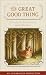 The Great Good Thing by Roderick Townley