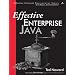 Effective Enterprise Java