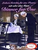Dinner for one. Leckere Gerichte für eine Person mit oder ohne Gäste