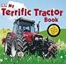 My Terrific Tractor Book!