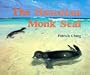 Ching: The Hawaiian Monk Seal