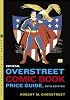 The Official Overstreet Comic Book Price Guide #38 (Official Overstreet Comic Book Price Guide)