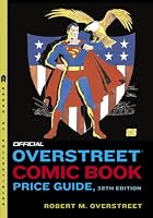 The Official Overstreet Comic Book Price Guide #38 (Official Overstreet Comic Book Price Guide)