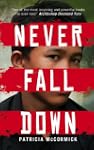 Never Fall Down