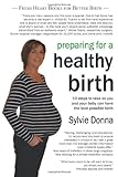 Preparing for a healthy birth