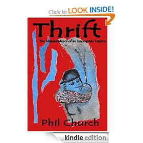 Thrift (The Misadventures of an Inadequate Teacher)