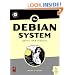 The Debian System: Concepts and Techniques