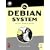 The Debian System: Concepts and Techniques