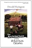 The Architecture of the Arkansas Ozarks