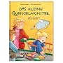 Das kleine Quengelmonster: Oder: 1, 2, 3, vorbei ist jetzt die Quengelei