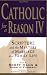 Catholic for a Reason IV: Scripture and the Mystery of Marriage and Family Life