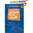 Bible Fun Stuff by  Randy Petersen