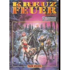 Kreuzfeuer. Ein Quellenbuch f�r Shadowrun