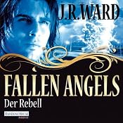 H&ouml;rbuch Der Rebell (Fallen Angels 3)