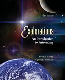 Explorations: An Introduction to Astronomy (Case Bound) with Starry Night Pro DVD, version 5.0