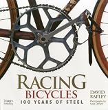 Racing Bicycles: 100 Years of Steel