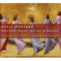 Feliz Navidad - Mediterrane Weihnachtsmusik der Renaissance
