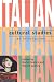 Italian Cultural Studies: An Introduction