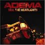 Kill the Headlights
