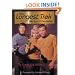 The Longest Trek: My Tour of the Galaxy