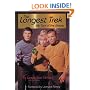 The Longest Trek: My Tour of the Galaxy