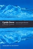 Upside Down: Seasons among the Nunamiut