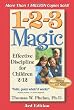 1-2-3 Magic: Effective Discipline for Children 2-12