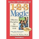 1-2-3 Magic: Effective Discipline for Children 2-12