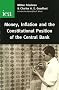 Money, Inflation and the Constitutional Position of Central Bank