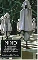 Mind: A Historical And Philosophical Introduction to the Major Theories