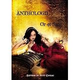 Anthologie Or et Sangpar Bettina Nordet