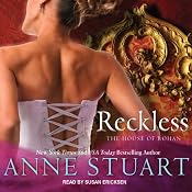 Reckless: House of Rohan Series, Book 2 | [Anne Stuart]