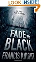 Fade to Black (A Rojan Dizon Novel)