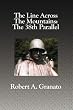 The Line Across The Mountains: The 38th Parallel