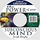The Power of Your Subconscious Mind