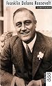 Franklin Delano Roosevelt.